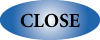 CLOSE